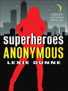 Cover image for Superheroes Anonymous